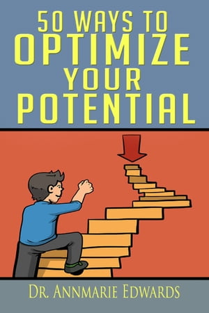 ŷKoboŻҽҥȥ㤨50 Ways to Optimize Your PotentialŻҽҡ[ Annmarie Edwards ]פβǤʤ332ߤˤʤޤ