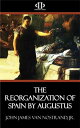 The Reorganization of Spain by Augustus【電子