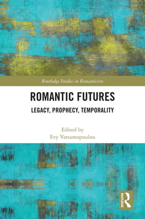 Romantic Futures