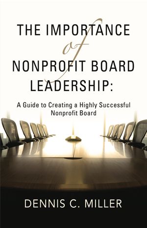 The Importance of Nonprofit Board Leadership