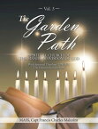 The Garden Path Spiritual Church of the Manifold Wisdom of God【電子書籍】[ Capt. Francis Charles Malcolm ]