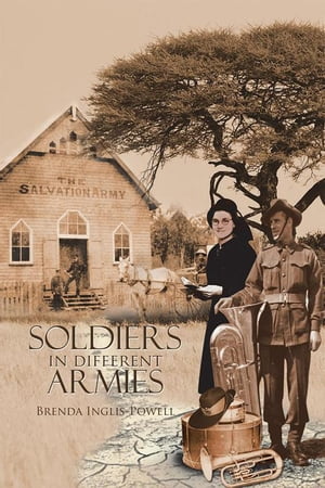 Soldiers in Different Armies【電子書籍】[ Brenda Inglis-Powell ]