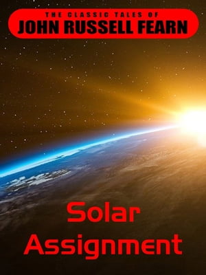 Solar Assignment【電子書籍】[ John Russel 