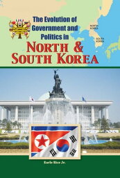 North and South Korea【電子書籍】[ Earle Jr. Rice ]