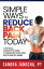 Simple Ways to Reduce Back Pain TodayŻҽҡ[ Sandra Janocha ]