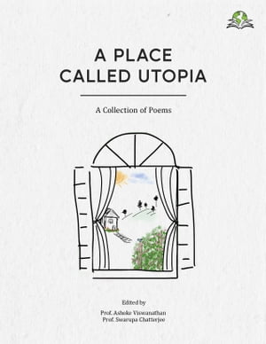 A Place Called Utopia A Collec