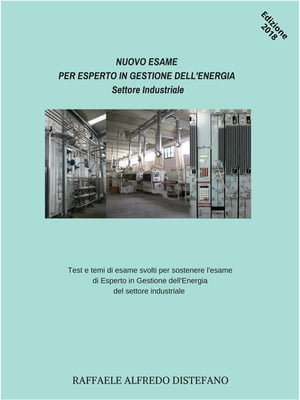 Nuovo Esame per Esperto in Gestione dell'Energia S