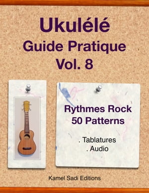 Ukulele Guide Pratique Vol. 8