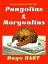 Pangolins & Margoulins