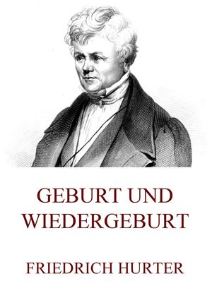 ŷKoboŻҽҥȥ㤨Geburt und WiedergeburtŻҽҡ[ Friedrich Hurter ]פβǤʤ200ߤˤʤޤ
