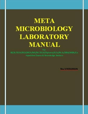 MICROBIOLOGY LABORATORY MANUAL