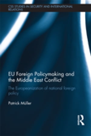 EU Foreign Policymaking and the Middle East Conf