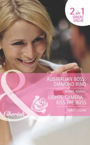 Australian Boss: Diamond Ring / Lights, CameraKiss The Boss: Australi...