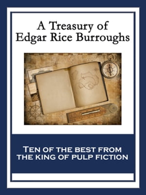 A Treasury of Edgar Rice Burroughs