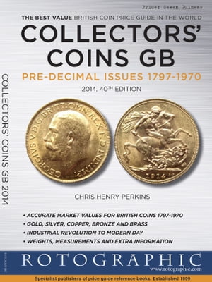 Collectors' Coins 2014: Great Britain【電子書籍】[ Rotographic ]