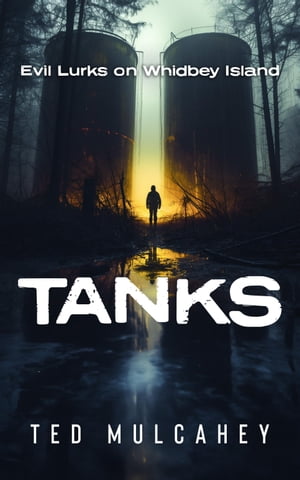 Tanks【電子書籍】[ Ted Mulcahey ]