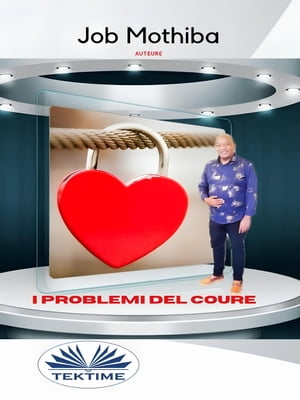 I Problemi Del Cuore