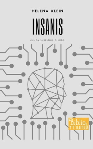 INSANIS Nunca subestime o luto.【電子書籍