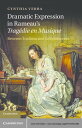 Dramatic Expression in Rameau's Trag?die en Musique Between Tradition and Enlightenment【電子書籍】[ Cynthia Verba ] 1