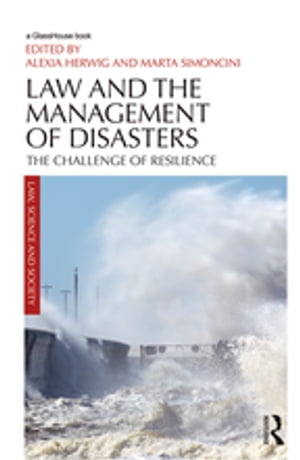 Law and the Management of Disasters