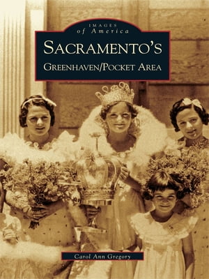 Sacramento's Greenhaven/Pocket Area【電子書