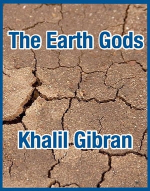 The Earth Gods