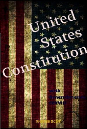 The United States Constitution