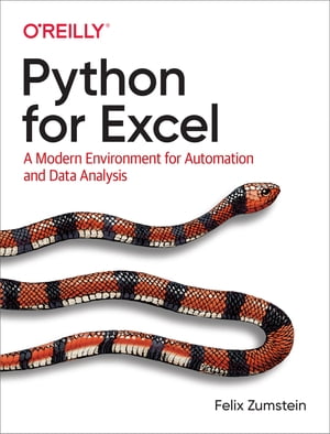 Python for Excel【電子書籍】[ Felix Zumstein ]