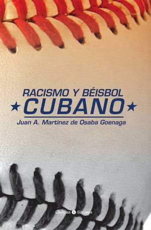 Racismo y béisbol cubano