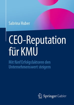 CEO-Reputation für KMU