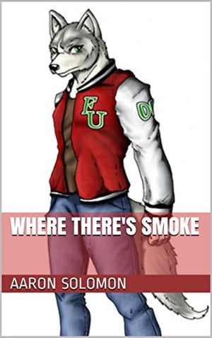 Where There's Smoke