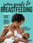 Your Guide to Breastfeeding