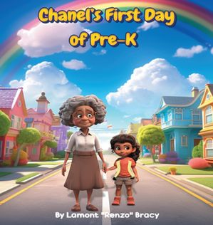 Chanel's First Day of Pre-K【電子書籍】[ L