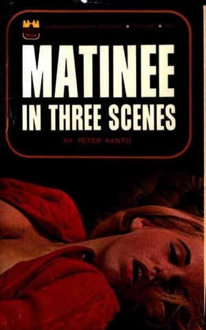 Matinee In Three Scenes
