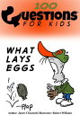 Questions 4 Kids (What Lays Eggs)【電子書籍