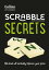 SCRABBLE™ Secrets: This book will seriously improve your game (Collins Little Books)
