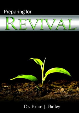 Preparing for Revival