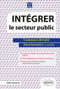 Int grer le secteur public - Comment devenir fonctionnaire et assimil 【電子書籍】 Didier Janssoone