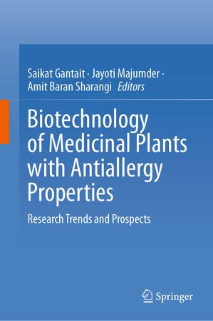 Biotechnology of Medicinal Plants with Antiallergy Properties