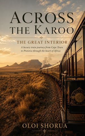 Across the Karoo
