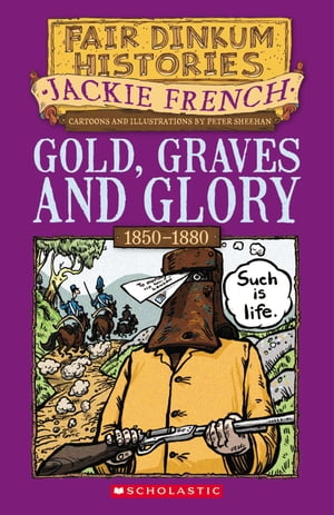 Gold, Graves and Glory