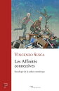 Les affinit?s connectives【電子書籍】[ Vincenzo Susca ]