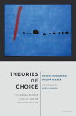 Theories of Choice The Social Science and the Law of Decision Making