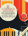 The United Methodist Music Worship Planner 2023-2024 NRSVue Edition【電子書籍】 Mary Scifres