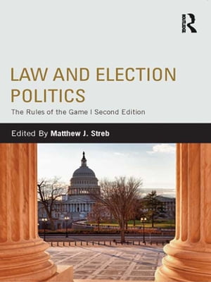 Law and Election Politics