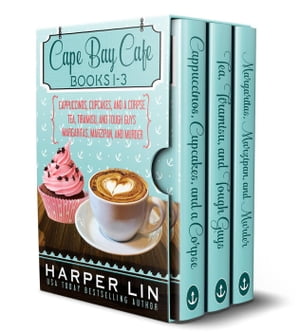 Cape Bay Cafe Mysteries 3-Book Box Set: Books 1-3 A Cape Bay Cafe MysteryŻҽҡ[ Harper Lin ]