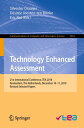 Technology Enhanced Assessment 21st International Conference, TEA 2018, Amsterdam, The Netherlands, December 10 11, 2018, Revised Selected Papers【電子書籍】