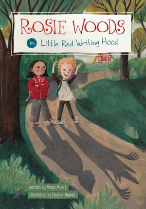 Rosie Woods in Little Red Writing Hood