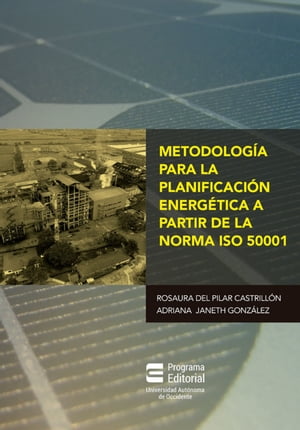 Metodología para la planificación energética a partir de la norma ISO 50001