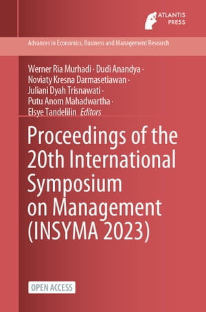 Proceedings of the 20th International Symposium on Management (INSYMA 2023)